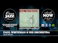 Paul Whiteman & His Orchestra - Felix the Cat