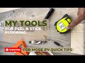 My Tools for Peel N Stick Flooring