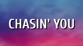 Morgan Wallen - Chasin You (Lyrics)