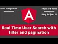 Angular Material: Real Time Server Side User Search with Pagination | Blog Project V-11