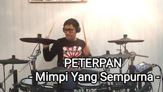 Drum Cover PETERPAN (Mimpi Yang Sempurna) with NuX DM8