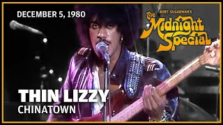 Chinatown - Thin Lizzy | The Midnight Special