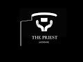 The Priest | Official Video