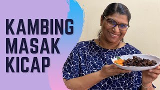 Kambing Masak Kicap - Resipi Kak Suja's Kitchen