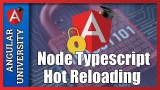 💥 Development Environment Tour - Node With Typescript and Hot Reloading, Angular CLI HTTPS Proxy