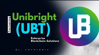 Unibright (UBT): Enterprise Blockchain Solutions