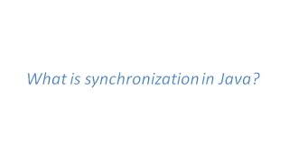 Java Synchronization concept with example