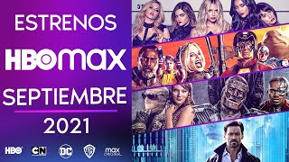 Estrenos HBO max Septiembre 2021 | Top Cinema