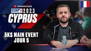 EPT Cyprus 2023 5K $ MAIN EVENT – Jour 5 avec Benny & Yu ♠️ PokerStars en Français