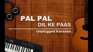 Pal Pal Dil Ke Paas Tum Rahti Ho | Unplugged Karaoke | Kishore Kumar | Blackmail