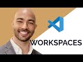 Master VS Code: Workspaces