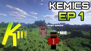 Kemics Survival Series Ep -1 With Rash Annan...Dude And Shetty On Kemics