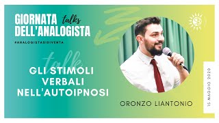 Gli stimoli verbali nell'autoipnosi - Oronzo Liantonio