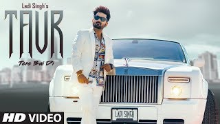 New Punjabi Song 2020 | Taur Tere Bai Di | Ladi Singh | Rox A | Nikk | Latest Punjabi Songs 2020