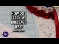 HOW DO I LEARN MY DRESSAGE TEST? - Competition Mastery TV Episode 19