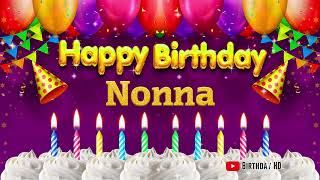 Nonna Happy birthday To You - Happy Birthday song name Nonna 🎁