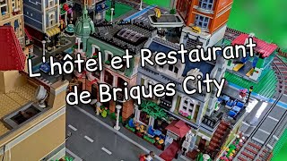 L'hôtel et Restaurant de ma ville LEGO Briques City (LEGO 10297 et 10243)