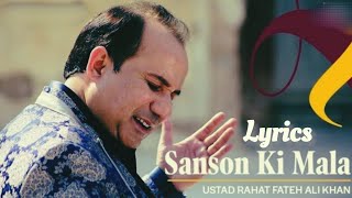Sanson Ki Mala ( Official Lyrics) | Ustad Rahat Fateh Ali Khan | Ustad Nusrat Fateh Ali Khan |