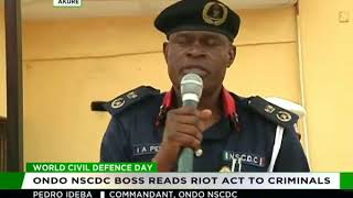 Ondo NSCDC boss reads riot act to criminals