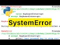 SystemError | Python | Tutorial