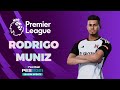 PES 2021 - RODRIGO MUNIZ 🇧🇷 (FULHAM) (PREMIER LEAGUE 23/24)