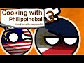 Cooking with  Philippineball 3 | Countryball Animation