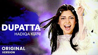 Hadiqa Kiani | Dupatta | (Original Version) | Official Video