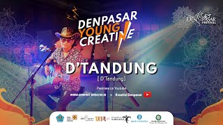 Denfest Denpasar Creative Young D TANDUNG