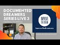 Documented Dreamers Series Live 3 (3/18/2021) | Hosted by The H1B Guy