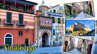 Finalborgo | Finale Ligure (Liguria Italy) Walkin'Tour | Borghi piu' belli d'Italia