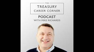 Empowering Newcomers to the World of Treasury with Thomas Balish