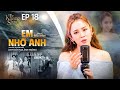 Em Nhớ Anh (OST Mây Họa Ánh Trăng) - Bảo Trâm | The Khang Show