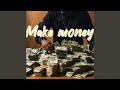 Make money