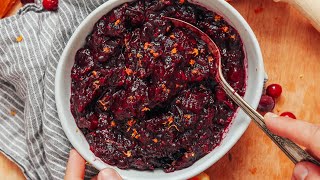 Easy Orange Cranberry Sauce (3 Ingredients!) | Minimalist Baker Recipes