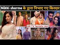 Nikki sharma serials | nikki sharma serials list | nikki sharma new serial | nikki sharma all serial