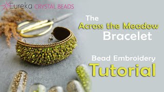 Free Bead Embroidery Class! Handmade Across the Meadow Beaded Bracelet Tutorial. Intermediate Level🌿