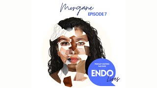 Endolives Le Podcast - Marianne - Extrait 4