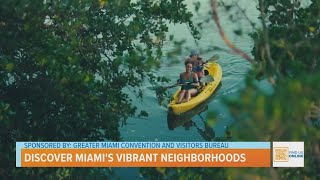 Discover Miami's Vibrant Neighborhoods