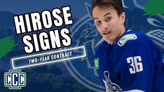 CANUCKS SIGN AKITO HIROSE TO A TWO-YEAR CONTRACT