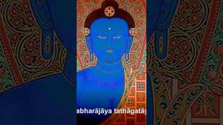 Supreme Healing Medicine Buddha Sanskrit Dharani from Sutra in Sanskrit chanted beautifully