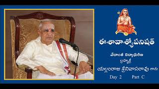 ఈశావాస్యోపనిషత్ Day   2 Part C