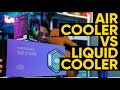 Air Cooler vs Liquid Cooler,Yang Mana Patut Saya Beli? Tips Beli CPU Cooler