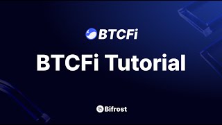 BTCFi Tutorial