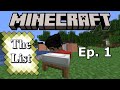 Minecraft: The List - Episode 1