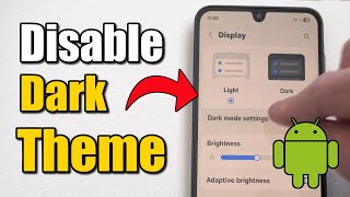 How to Disable Dark Theme on Android Phone (Best Method)