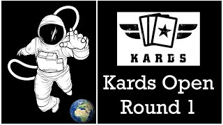 Kards Open Tournament Round 1