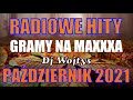 hity rmf maxxx 2021 październik najnowsze przeboje radia rmf maxx 2021 najlepsza radiowa muzyka 2021