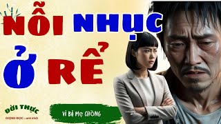 Nằm Nghe Kể Chuyện - NỖI NHỤC Ở RỂ - Chuyện Có Thật 100% Tại THANH HOÁ | radio làng tre