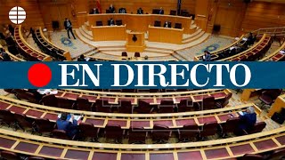 DIRECTO | Pleno en el Senado