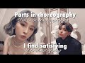 parts of choreography I find satisfying